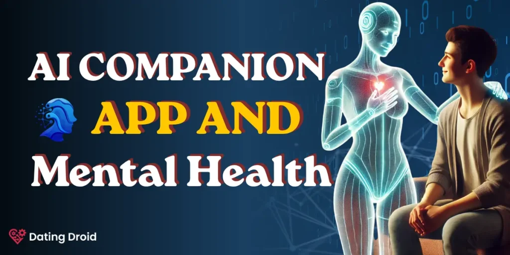 AI Companion App and Mental Health