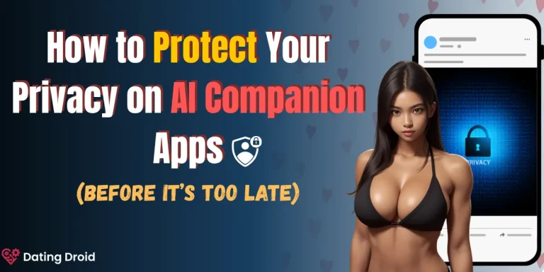 How to Protect Your Privacy on AI Companion Apps