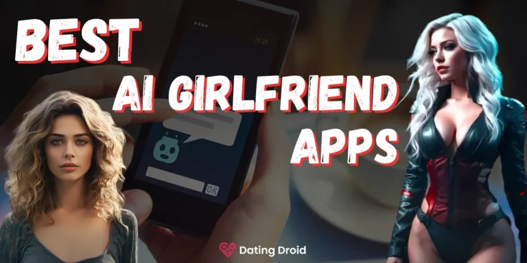 Top AI Girlfriend Apps