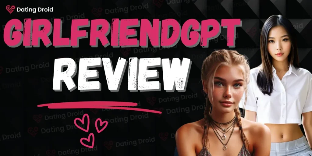 GirlfriendGPT Review