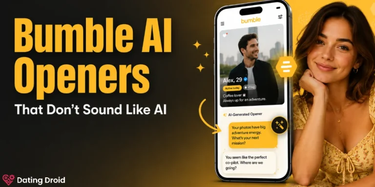 Bumble AI Openers That Don’t Sound Like AI