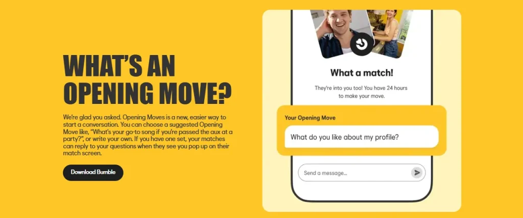Bumble Opening Move