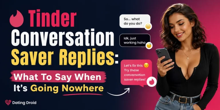 Tinder Conversation Saver Replies